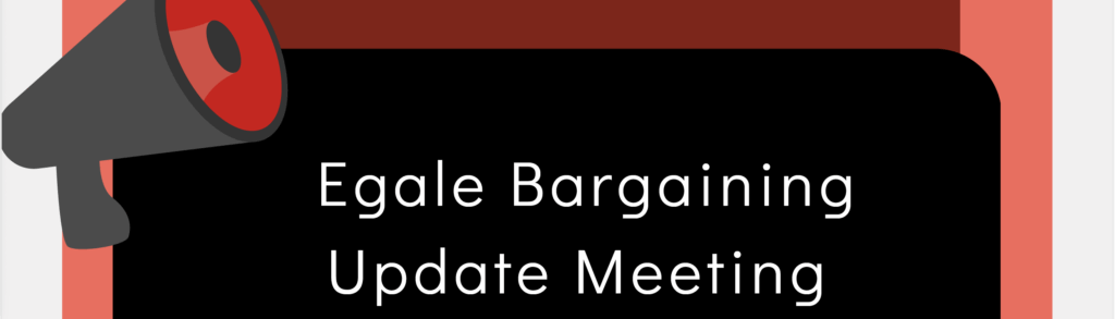 Announcement - Egale Bargaining Update Meeting